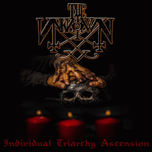 The Unknown : Individual Triarchy Ascension